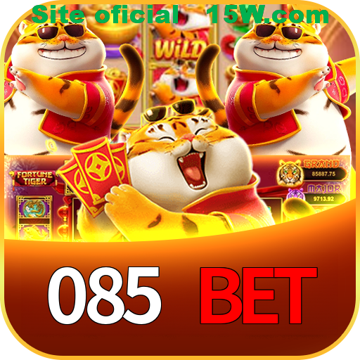 085 Bet